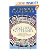 Love Over Scotland: 44 Scotland Street vol 3: 44, Scotland Street, Volume 3