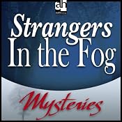 Strangers in the Fog | [Bill Pronzini]