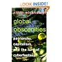 Global Obscenities: Patriarchy, Capitalism, and the Lure of Cyberfantasy