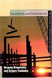 Incentives and Institutions