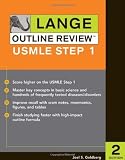 Lange Outline Review: USMLE Step 1, Second Edition (LANGE Reviews USMLE)