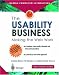 The Usability Business: Making the Web Work (Practitioner)