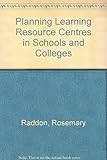 Planning learning resource centres in schools and colleges