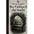 Bei Einbruch der Nacht
