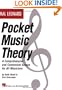 Hal Leonard Pocket Music Theory: A Comprehensive and Convenient Source for All Musicians