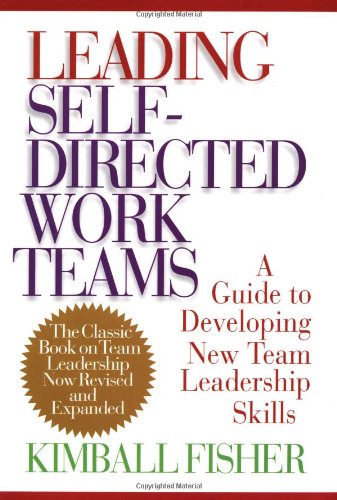 Leading Self-Directed Work Teams