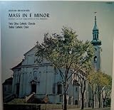 Mass in E Minor : Recorded Live in St. Agnes Church, St. Paul, Minnesota