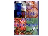Holistic Natural Acne Treatment