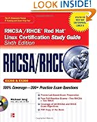RHCSA/RHCE Red Hat Linux Certification Study Guide (Exams EX200 & EX300), 6th Edition (Certification Press)
