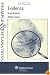 Evidence Examples & Explanations, 6e (Examples & Explanations)
