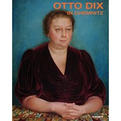 Otto Dix: in Chemnitz; Katalog zur Ausstellung in Chemnitz, Kunstsammlung Chemnitz, 13.11.2011-15.4.2012