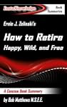 Summary of Ernie J. Zelinski's How to...