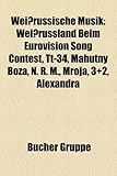 Weissrussische Musik: Weissrussland Beim Eurovision Song Contest, Tt-34, Mahutny Bo A, N. R. M., Mroja, 3+2, Alexandra-