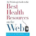 Dr. Weinberg's Guide to the Best Health Resources on the Web (Paperback)