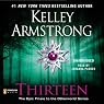 Thirteen: Women of the Otherworld, Book 13