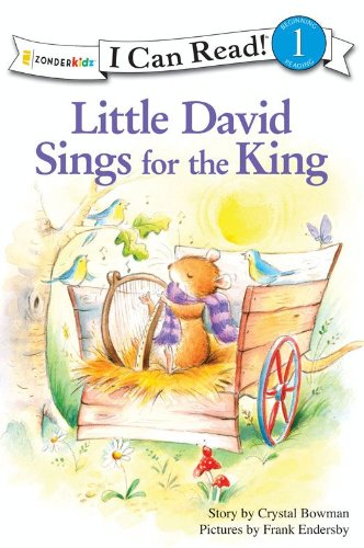 Little David Sings for the King (I Can Read! / Little David Series)
