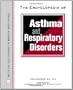 The Encyclopedia of Asthma and Respiratory Disorders (Facts on File Library of Health and Living)