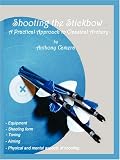 Shooting the Stickbow