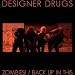 Designer Drugs - Zombies