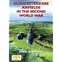 Gloucestershire Airfields in the Second World War