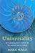 Universality: The Underlying Theory Behind Life,: The Underlying Theory Behind Life, the Universe and Everything