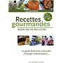 Recettes gourmandes pour une vie meilleure : Un guide pratique pour vous aider à changer d'alimentation