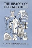 The History of Underclothes (Dover Fashion and Costumes)