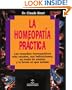 La Homeopatia Practica (Coleccion Homeopatia) (Spanish Edition)