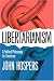 Libertarianism: A Political Philosophy for Tomorrow