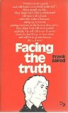 Facing the truth