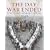 The Day War Ended: Voices and Memories from 1945
