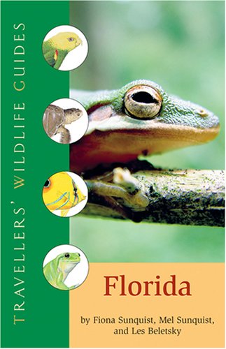 Travellers' Wildlife Guides Florida (Travellers' Wildlife Guides)