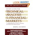 Technical Analysis of the Financial Markets: A Comprehensive Guide to Trading Methods and Applications: Study Guide (New York Institute of Finance)