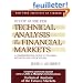 Study Guide for Technical Analysis of the Financial Markets: A Comprehensive Guide to Trading Methods and Applications