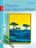 Aufbaukurs Traumlandschaften: Acryl-Malkurs mit Martin Thomas - Martin Thomas