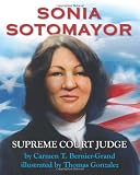 Sonia Sotomayor: Supreme Court Justice