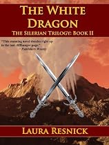 Click to Download Free Kindle Book -> The White Dragon: Book Two of the Silerian Trilogy