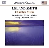 Leland Smith: Chamber Music