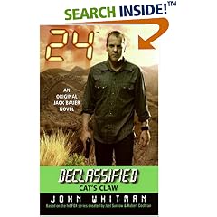 24 Declassified: Cat's Claw (24 Declassified)