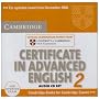 Cambridge Certificate in Advanced English 2 for updated exam Audio CDs (2): Official Examination Papers from University of Cambridge ESOL Examinations: No. 2 (Cae Practice Tests)