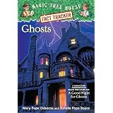 MagicTreeHouseFactTracker#20:Ghosts:ANonfictionCompaniontoMagicTreeHouse#42:AGoodNightforGhosts