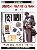 Union Infantryman 1861-65 (Warrior)