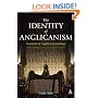 The Identity of Anglicanism: Essentials of Anglican Ecclesiology