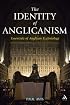 The Identity of Anglicanism: Essentials of Anglican Ecclesiology