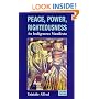 Peace, Power, Righteousness: An Indigenous Manifesto
