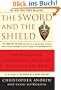 The Sword and the Shield: The Mitrokhin Archive and the Secret History of the KGB