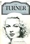Lana Turner (A Pyramid Illustrated History of the Movies)