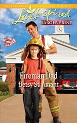 Fireman Dad (Love Inspired (Large Print))