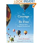 The Courage to Be Free