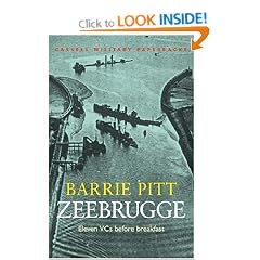 Zeebrugge: Eleven VCs Before Breakfast (Cassell Military Paperbacks)